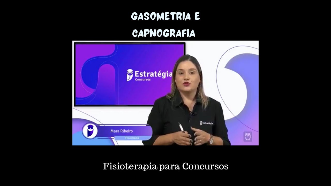 GASOMETRIA E CAPNOGRAFIA - TUDO QUE VOCÊ PRECISA SABER !!! Prof Mara Ribeiro - Aula 15