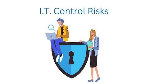 Risk Assessment Information Technology Controls