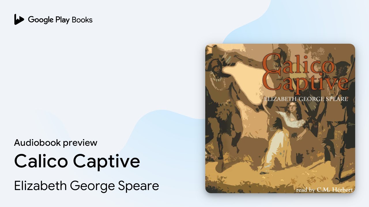 Calico Captive by Elizabeth Speare · Audiobook preview YouTube