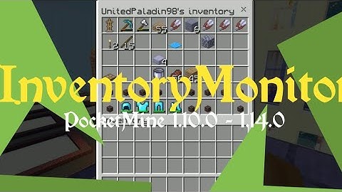 InventoryMonitor | PocketMine Plugin | Minecraft PE/BE 1.10.0 - 1.14.0 [Free Download]