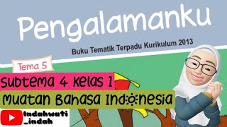 Kelas 1 Tema 5 Subtema 4 - Bahasa Indonesia (Menulis Ungkapan Kasih Sayang melalui Puisi) Kelas 1 Tema 5 Subtema 4 - Bahasa Indonesia (Menulis Ungkapan Kasih Sayang melalui Puisi)