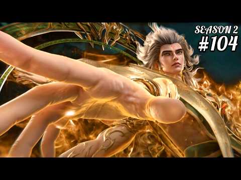 Perfect World Season 2 Episode 104 Explained in Hindi/Urdu | Anime oi