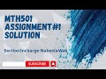 MTH501 Assignment 1 Solution 2023 (Section Incharge Nabeela Wali)