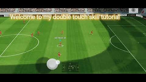 Double Touch tutorial - [Advance control] - PES MOBILE 21
