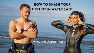 Everything You Need To Know For Your First Open Water Swim | W/Nuttyfoodiefitness