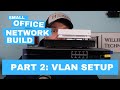 SoHo Network Build Part 2: Router VLAN Setup