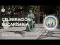 19 de marzo de 2021 | Celebración Eucarística | Magdala