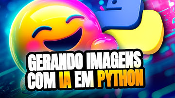 Hugging Faces - Como usar IA nos seus projetos - Gerando Imagens com IA em Python