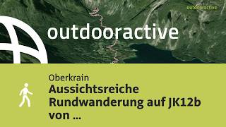 Aussichtsreiche Rundwanderung auf JK12b von Ukanc (Ukanz) über den Slap Savica am 1. September 2026