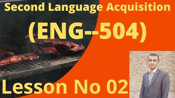 Nature of Language, Modularity and SLA Variability Eng 504 Lesson 02