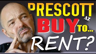 Prescott, Arizona - Buy to Rent? - Realty ONE Group, Prescott, Arizona
