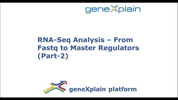 PART2: RNA-seq data analysis from FASTQ files to master regulators