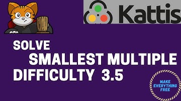 Kattis Solutions: Smallest Multiple  python