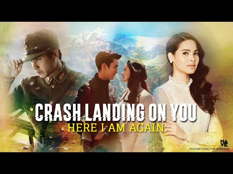 Nadech & Yaya - Crash Landing on You Thai FMV \