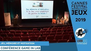 FIJ 2019 - Conference Game In Lab - Jeu, mémoire et motivation screenshot 5