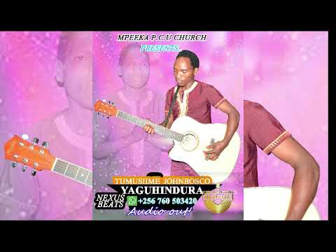 Yaguhindura By Tumisiime JohnBosco Ugandan Gospel 2025 Gospelpraisebr GospelHits