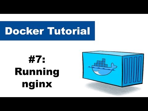 Docker Tutorial 7: nginx server inside container