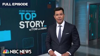 Top Story with Tom Llamas - Aug. 8 | NBC News NOW