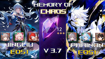 Memory of Chaos Floor 12 | 3⭐| E0S1 JINGLIU & E0S1 PHAINON | HSR 3.7
