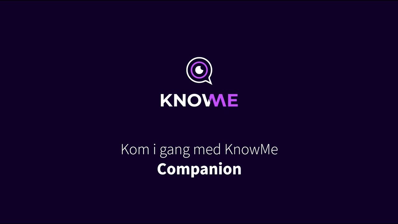 KnowMe Companion - YouTube