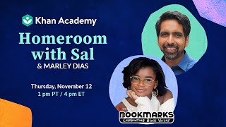 Homeroom with Sal \& Marley Dias - Thursday, November 12