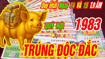 THẦN TÀI BÁO MỘNG Tuổi QUÝ HỢI 1983 Trời đinh TRÚNG SỐ ĐỘC ĐẮC TIỀN NHƯ MƯA đúng 2 ngày duy nhất