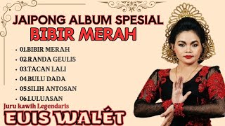JAIPONG BIBIR MERAH JAIPONGAN EUIS WALET