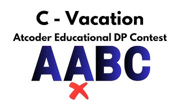C - Vacation | Atcoder Educational DP Contest