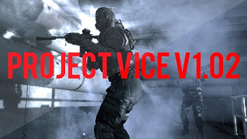 Cod4 Project Vice - PC w/download