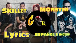 Skillet :monster letra en inglés y español