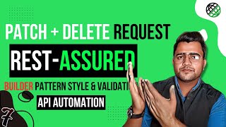 Patch And Delete Request In Rest Assured Rest Assured Tutorials 2025 Mycodeworks