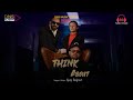 Think about  new punjabi song  ajay rajput  official music  dns music studio
