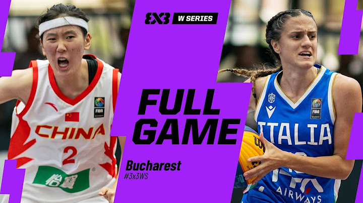 China 🇨🇳 vs Italy 🇮🇹 | Full Pool Game | FIBA 3x3 Women’s Series Bucharest 2025