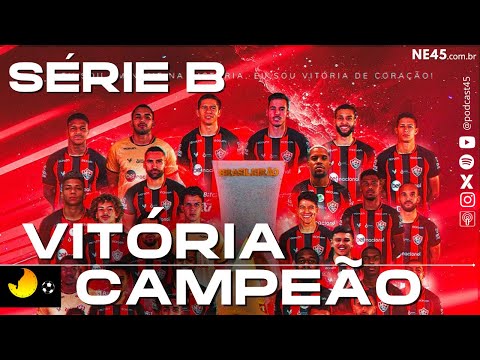 Vitória é campeão do Brasileirão Série B 2023