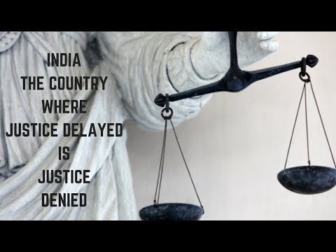 Why Is India The Country Where 'Justice Delayed Is Justice Denied'?