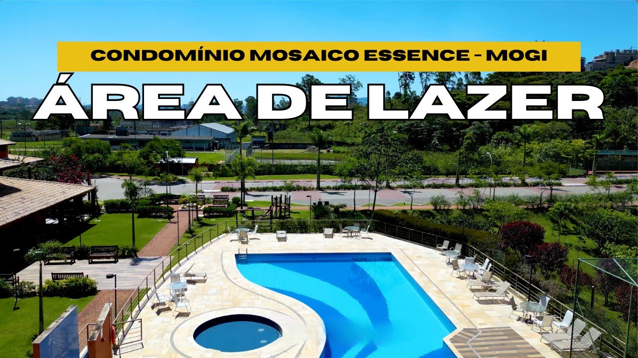 CONHEÇA A ÁREA DE LAZER DO CONDOMÍNIO MOSAICO ESSENCE!