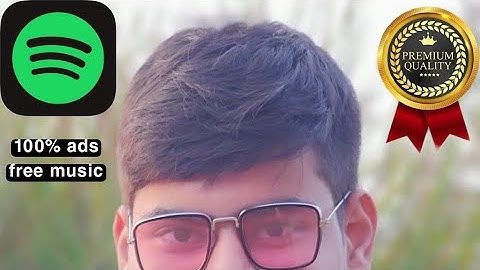 How to get premium membership in spotify or ads free music without any interption.