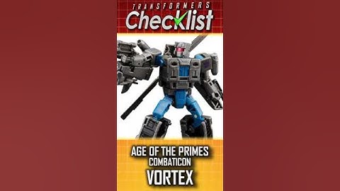 ✅ Transformers CHECKLIST: Combaticon Vortex - Age of the Primes Part #14