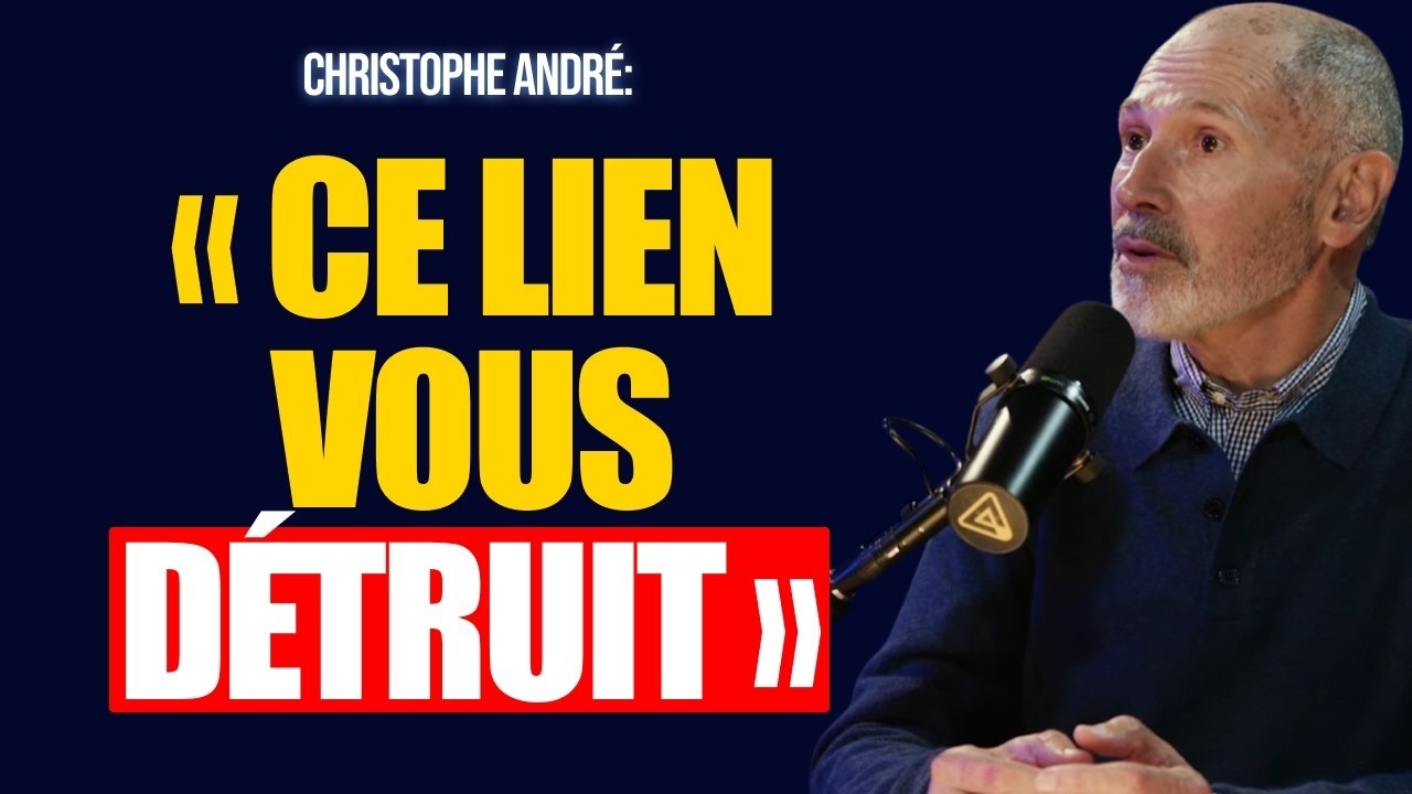 Comment se détacher d’une relation qui vous détruit | Christophe André