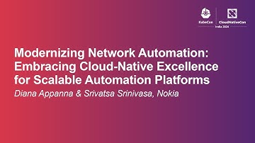 Modernizing Network Automation: Embracing Cloud-Native Excellence for S... D. Appanna & S. Srinivasa