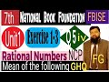 Math Class 7 Exercise 1•3 Q 5 (iv) Find the Mean of the following NBF NCP  by Ghulam Hussain Qamar