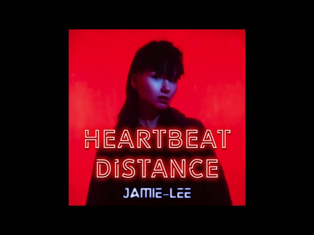 Jamie-Lee - Heartbeat Distance