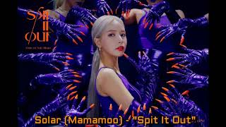 All rights administered by rbw entertainment • artist: 솔라(solar)
song ♫: 뱉어(spit it out) album: "spit out" released: 20.04.23
.........................