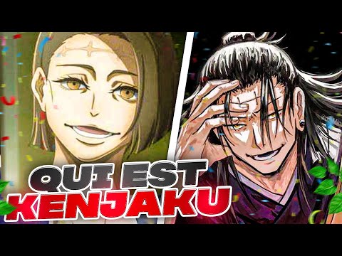 KENJAKU, le VERITABLE antagoniste de JUJUTSU KAISEN !
