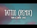 Rauw Alejandro, Camilo - Tattoo Remix (Letra/Lyrics)