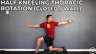 Half Kneeling Thoracic Rotation (Closed / Wall)