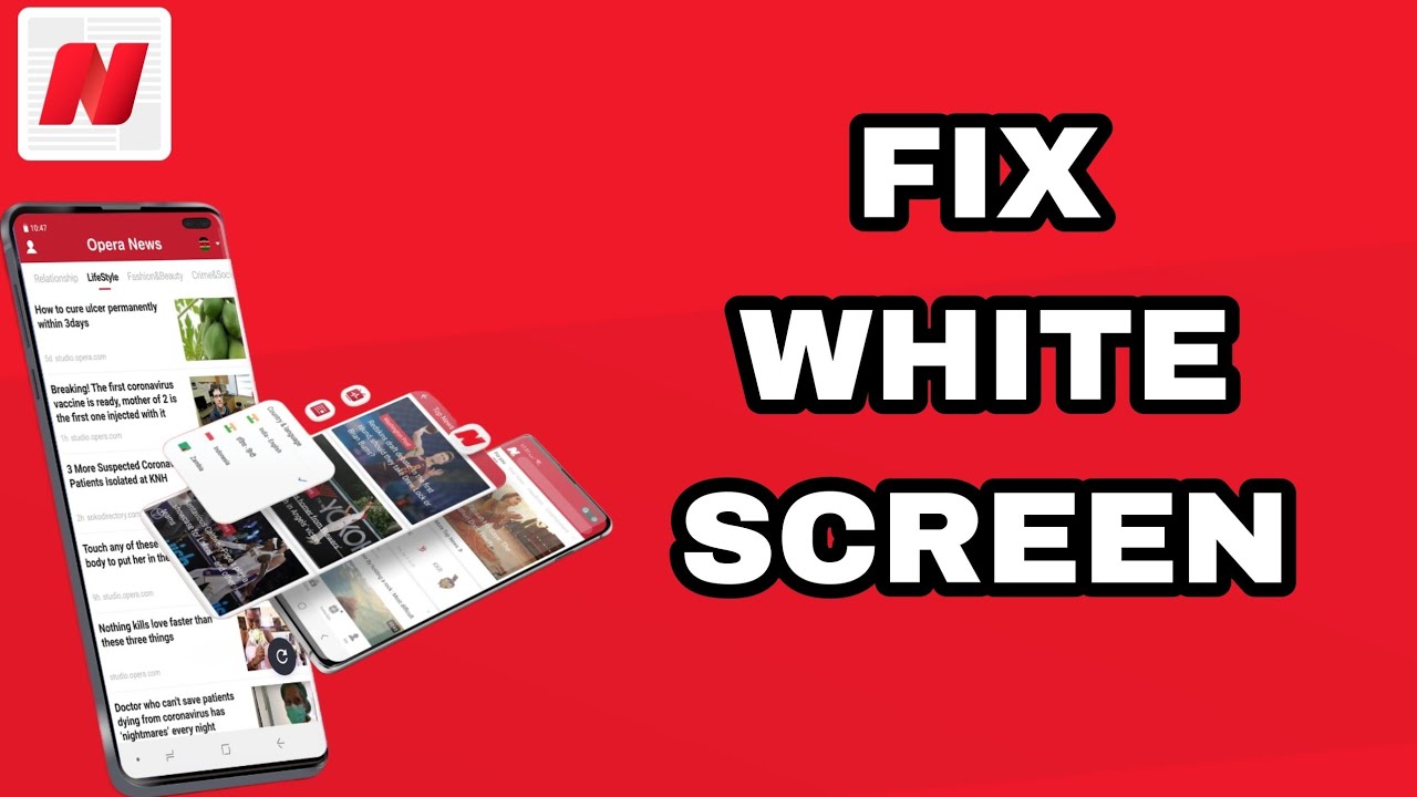 How To Fix And Solve Opera News App White Screen | Final Solution - YouTube