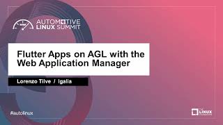 Flutter Apps on AGL with the Web Application Manager -  Lorenzo Tilve screenshot 2