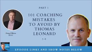 #58. 101 COACHING MISTAKES TO AVOID BY THOMAS LEONARD PART 1 (1-9)