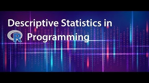 Descriptive Statistics in R